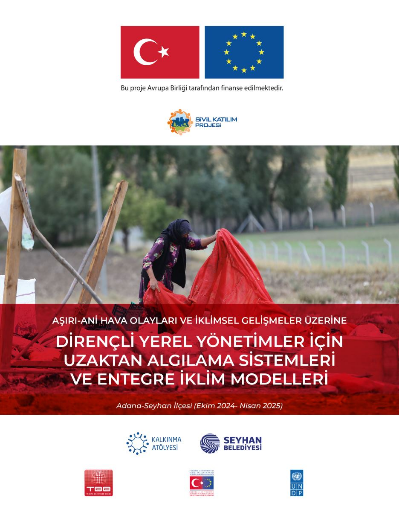 Dirençli Yerel Yönetimler için Uzaktan Algılama Sistemleri ve Entegre İklim Modelleri