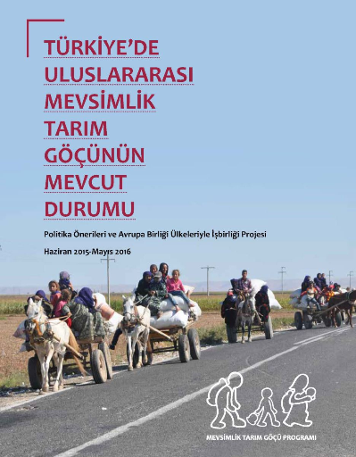 Türkiye'de Uluslararası Mevsimlik Tarım Göçünün Mevcut Durumu / Proje Broşürü