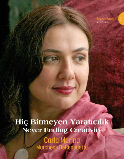 Hiç Bitmeyen Yaratıcılık_Carla Marina Marchese DeBenedetto